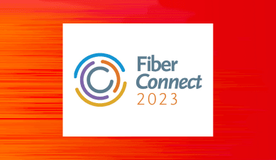 Meet with Us at Fiber Connect 2023!